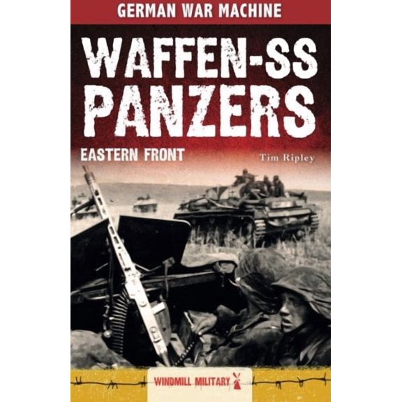 Waffen-SS Panzers: Eastern Front (Paperback)