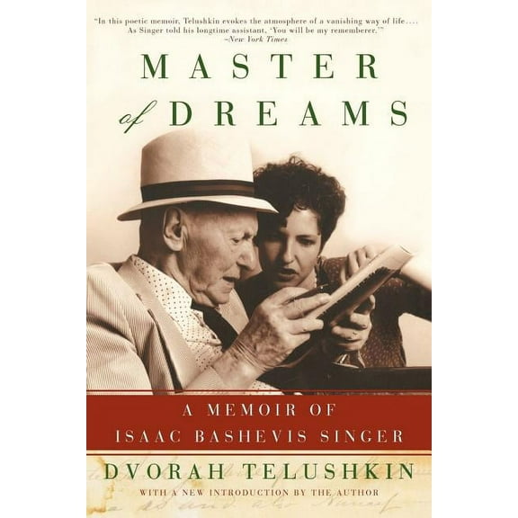 Master of Dreams: A Memoir of Isaac Bashevis Singer, (Paperback)