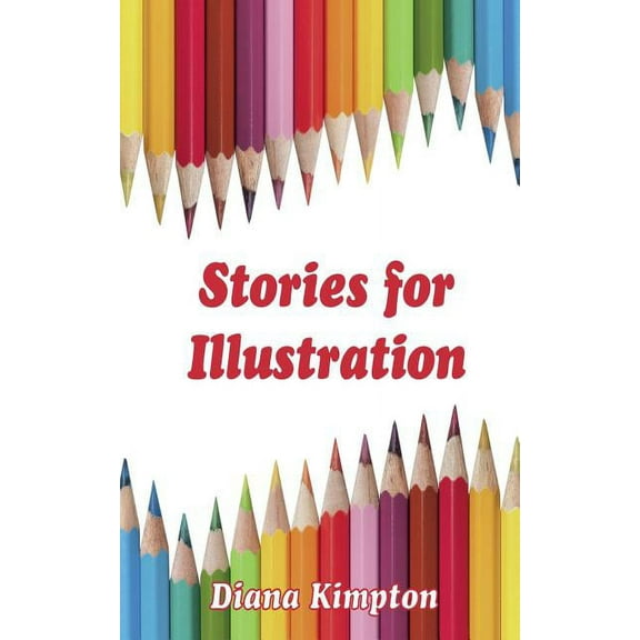 Stories for Illustration, (Paperback)