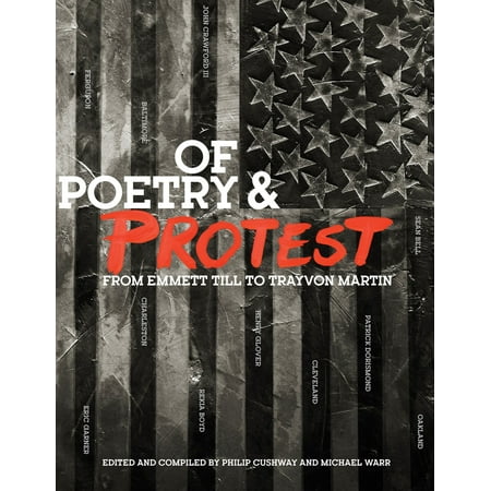 Of Poetry and Protest : From Emmett Till to Trayvon