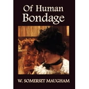 Of Human Bondage  Norilana Books Classics   Hardcover  1934169641 9781934169643 W. Somerset Maugham
