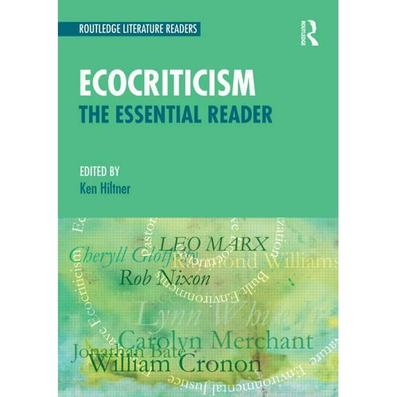 Routledge Literature Readers Ecocriticism: The Essential Reader, (Paperback)