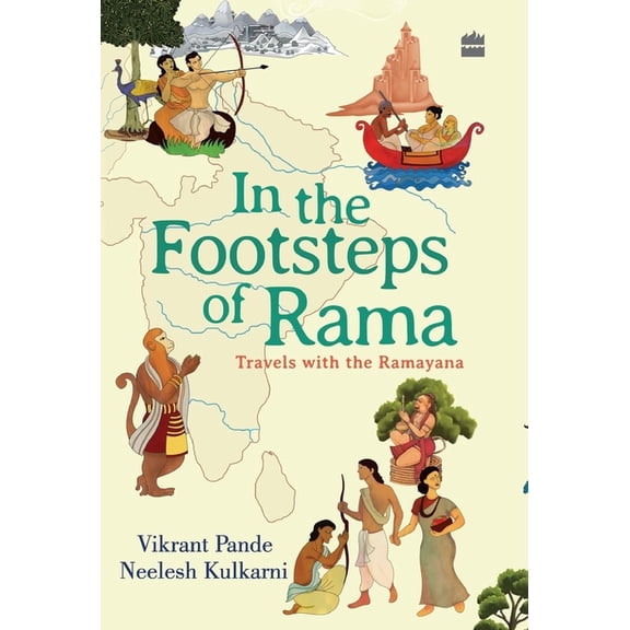 IN THE FOOTSTEPS OF RAMA (Hardcover)