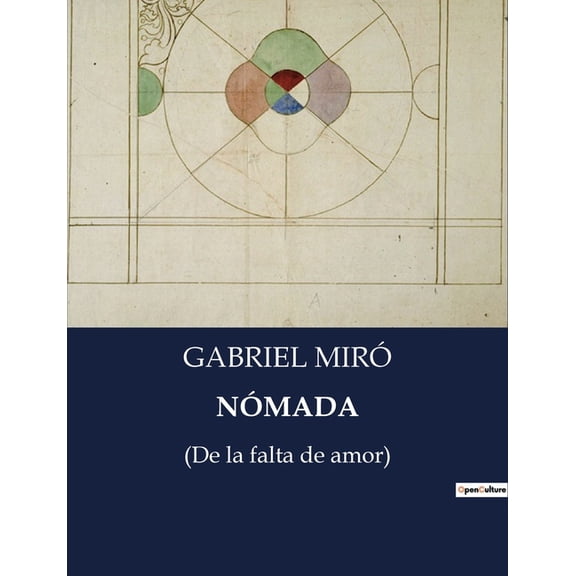 Nómada: (De la falta de amor), (Paperback)