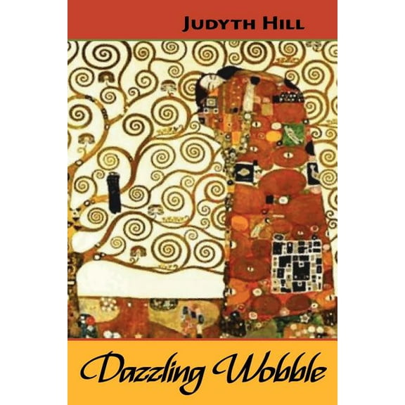 Dazzling Wobble Paperback Judyth Hill