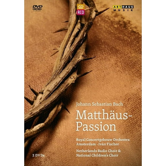 Matthaus-Passion (DVD), Arthaus Musik, Music & Performance