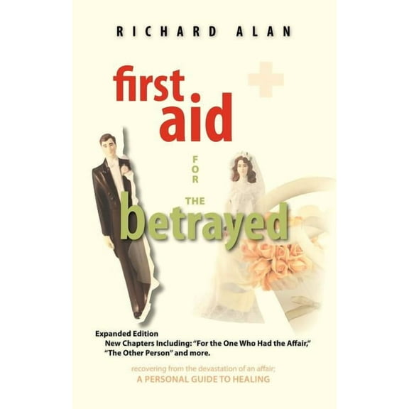 First Aid for the Betrayed (Paperback)