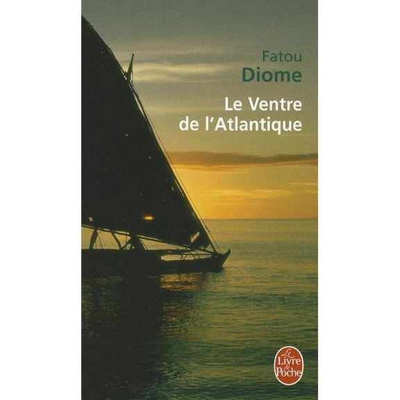 Le Livre de Poche: Le Ventre de L'Atlantique (Paperback)