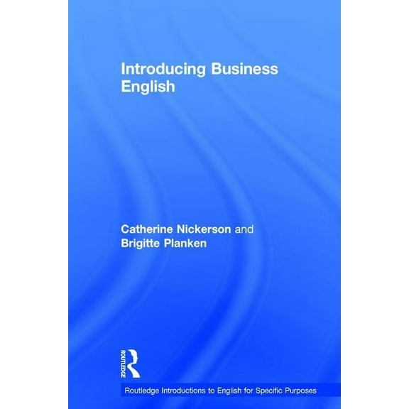 Routledge Introductions to English for S Introducing Business English, (Hardcover)