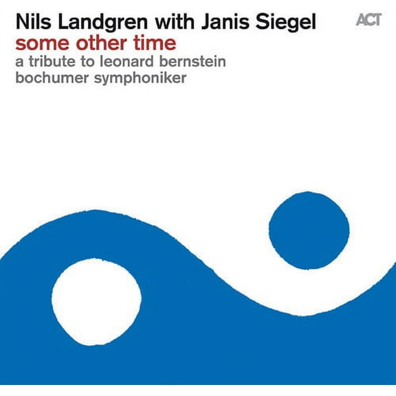 Some Other Time: A Tribute To Leonard Bernstein (CD) (Digi-Pak)