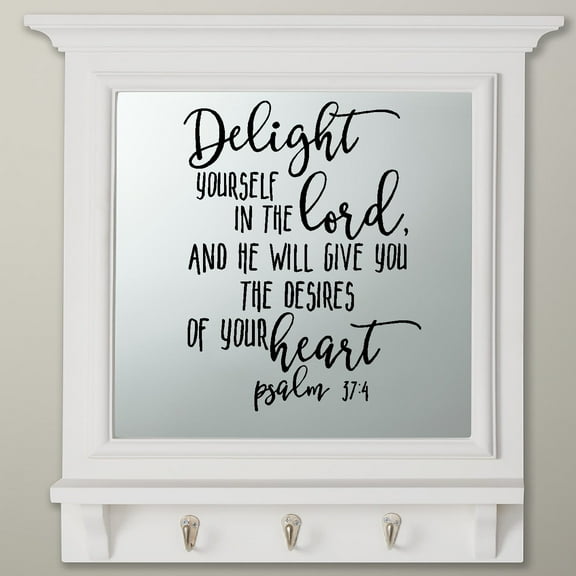Decal ~ Scripture: Delight yourself in the Lord: Psalm 37:4 Wall Decal 13" x 17" Blk