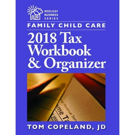 Family Child Care 2018 Tax Workbook and Organizer (Best Family Organiser App Uk)