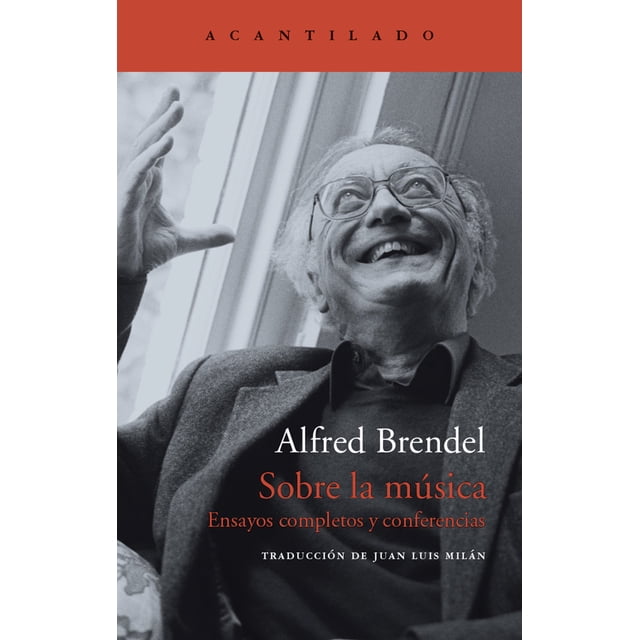 Sobre la musica ALFRED BRENDEL