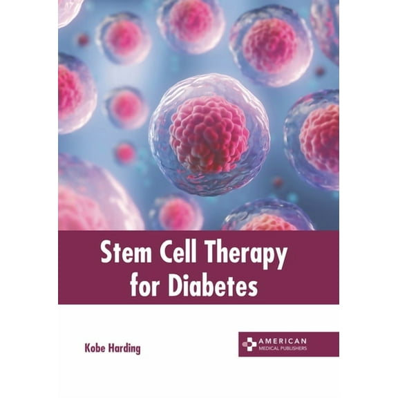 Stem Cell Therapy for Diabetes, (Hardcover)