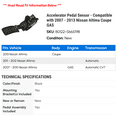 Accelerator Pedal Sensor - Compatible with 2007 - 2013 Nissan Altima