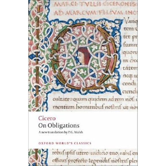 Pre-Owned On Obligations: De Officiis (Oxford World's Classics)
