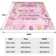 thumbnail image 6 of Sister Gifts Blanket, Sister Gifts from Sister, Birthday Gifts for Sister from Brother, Christmas Blanket Gifts for Sister Throw Blankets 50"x60", 6 of 6