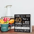 thumbnail image 5 of Zomyto 7"x7" You Have Been Loved for 40 Years Wooden Block Sign,40th Birthday Decorative Wood Box Sign Desk Décor,40th Birthday Gifts,Great 40th Anniversary or 40th Birthday Party Decoration, 5 of 5