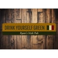 thumbnail image 1 of Drink Yourself Green Novelty Sign, Metal Wall Decor - 4x18 inches, 1 of 4