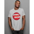 thumbnail image 2 of Living The Dream Red Bubble T-Shirt Men -Image by Shutterstock, Male Large, 2 of 4