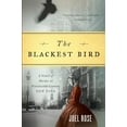 thumbnail image 1 of Pre-Owned Blackest Bird: A Novel of Murder in Nineteenth-Century New York (Paperback) 0393330613 9780393330618, 1 of 1