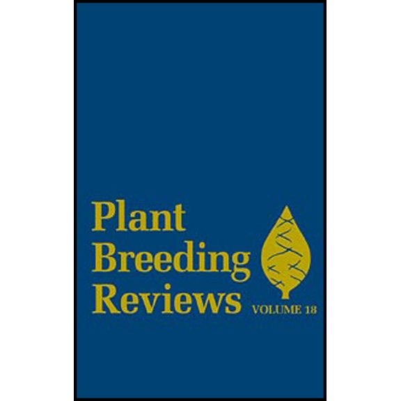 Plant Breeding Reviews Plant Breeding Reviews, Volume 18, Book 8, (Hardcover)