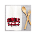 thumbnail image 4 of Single and Fabulous Valentine's Day Kitchen Towel, Waffle Weave, 16x24, 4 of 6