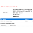 thumbnail image 2 of Intake Plenum Gasket - Compatible with 2000 - 2005 Mitsubishi Eclipse 3.0L V6 2001 2002 2003 2004, 2 of 2