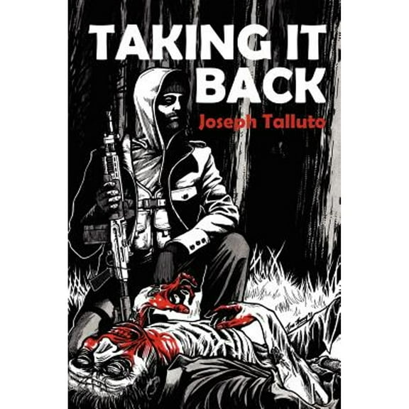Taking It Back (Paperback) by Joseph Talluto