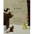 thumbnail image 1 of Pre-Owned When It Starts to Snow (Paperback) 0805067655 9780805067651, 1 of 1