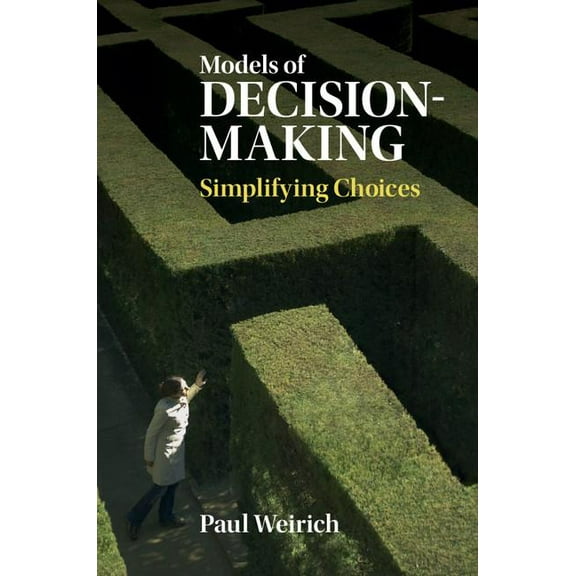 Models of Decision-Making, (Hardcover)