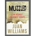 thumbnail image 1 of Pre-Owned Muzzled: The Assault on Honest Debate (Hardcover) 0307952010 9780307952011, 1 of 1