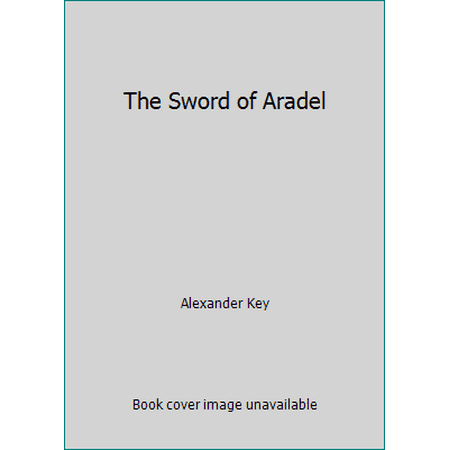 The Sword of Aradel [Hardcover - Used]