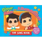 Omar & Hana Say Alhamdulillah: The Song Book (Board Book)