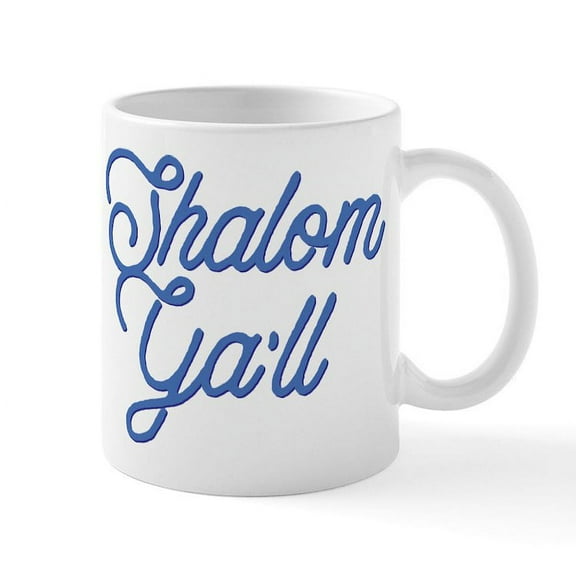 CafePress - Shalom Ya'll - 11 oz Ceramic Mug - Novelty Coffee Tea Cup