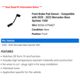 thumbnail image 2 of Front Brake Pad Sensor - Compatible with 2020 - 2022 Mercedes-Benz Sprinter 1500 2021, 2 of 2