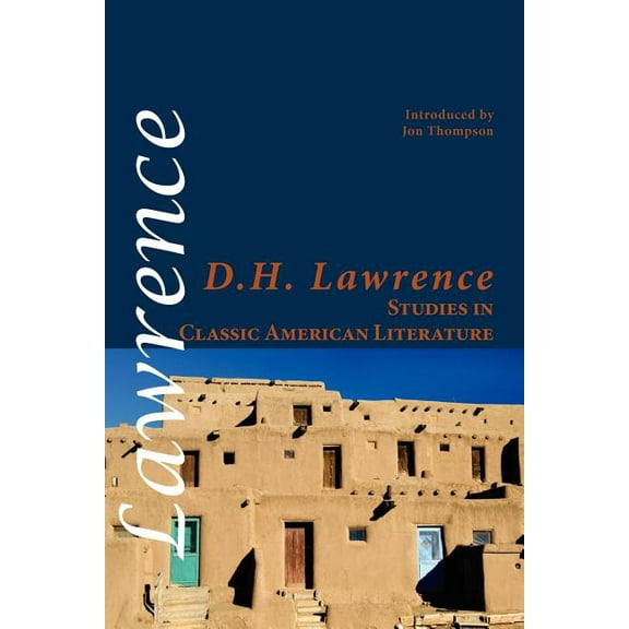 Shearsman Classics: Studies in Classic American Literature (Paperback)