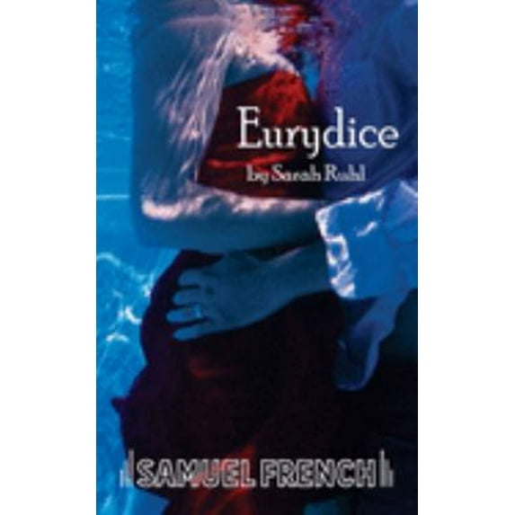 Pre-Owned Eurydice (Paperback) 0573662444 9780573662447