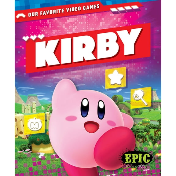 Our Favorite Video Games Kirby, (Hardcover)