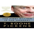 thumbnail image 1 of Pre-Owned The First Billion Is the Hardest: Reflections on a Life of Comebacks and America's Energy Future (Hardcover) 0307395774 9780307395771, 1 of 1