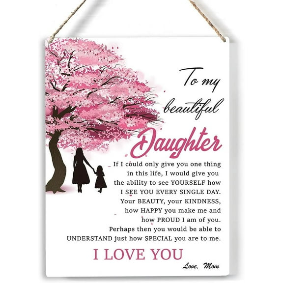 Novelty Daughter I Love You Wood Sign to My Beautiful Daughter Wooden Signs Rustic Hanging Plaque Home Wall Art, Pink Daughter Sign Wall Decor for Home Bedroom 8x12 Inch