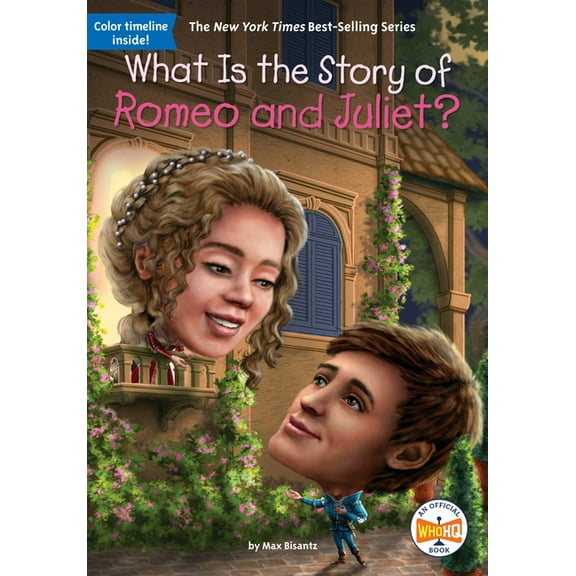 What Is the Story Of? What Is the Story of Romeo and Juliet?, (Paperback)