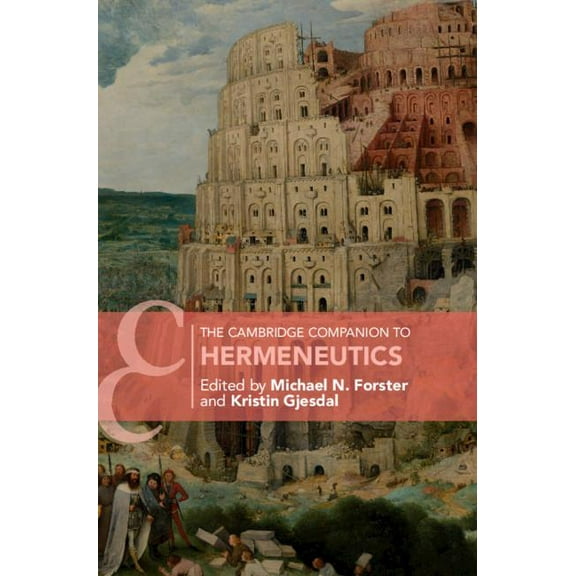 Cambridge Companions to Philosophy (Hard The Cambridge Companion to Hermeneutics, (Hardcover)