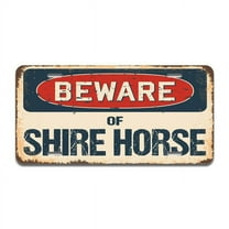 Beware of Shire Horse Aluminum License Plate