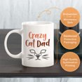 thumbnail image 3 of Crazy Cat Dad 11oz Coffee Mug Kitchenware Gift Idea For Cat Lovers, 3 of 3