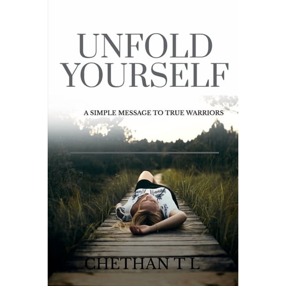 Unfold Yourself (Paperback)