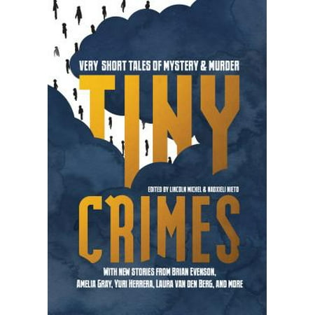 Tiny Crimes: Very Short Tales of Mystery and (Best Short Mystery Novels)