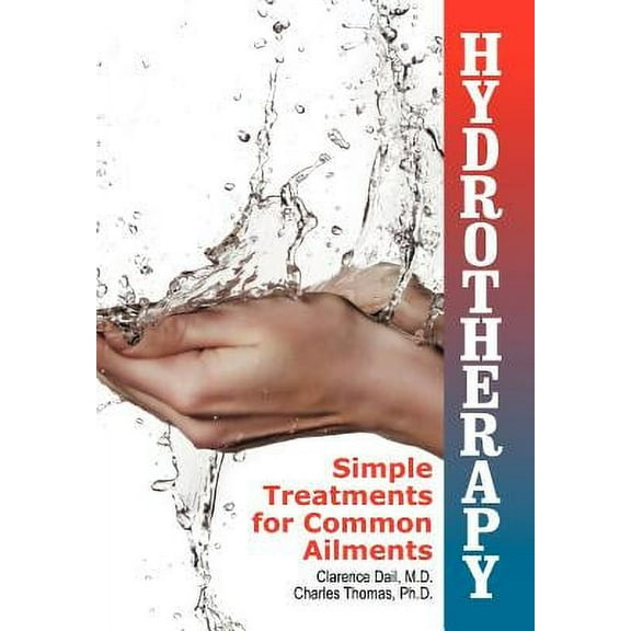 Hydrotherapy: Simple Treatments for Common Ailments (Paperback)