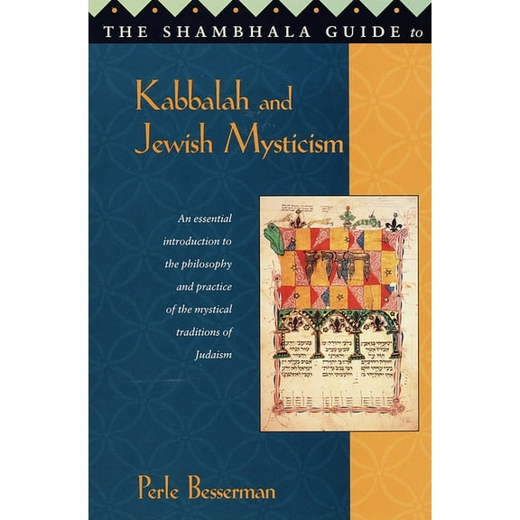 The Shambhala Guide to Kabbalah and Jewish Mysticism (Paperback)