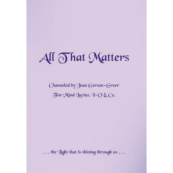 All That Matters (Hardcover)
